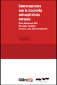 Conversaciones con la izquierda anticapitalista europea, de OLIVIER BESANCENOT | portada del libro