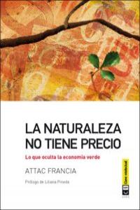 La naturaleza no tiene precio, de VV AA, Attac Francia | portada del libro