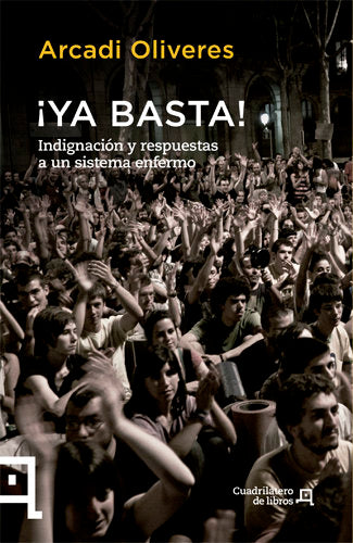 ¡Ya basta!, de OLIVERES, ARCADI | portada del libro