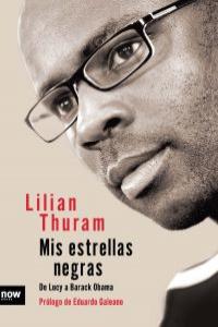 Mis estrellas negras, de Thuram, Lilian | portada del libro