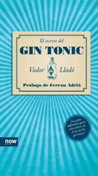 El secreto del gin-tonic, de VADOR LLADO | portada del libro