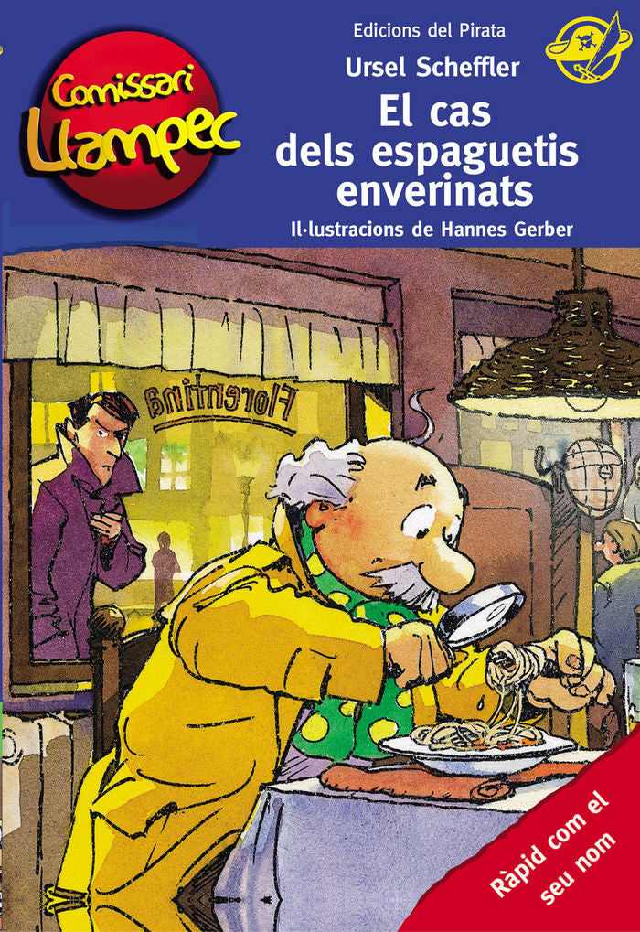 El cas dels espaguetis enverinats, de Scheffler, Ursel | portada del libro