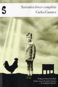 Narrativa breve completa, de CASARES, CARLOS | portada del libro
