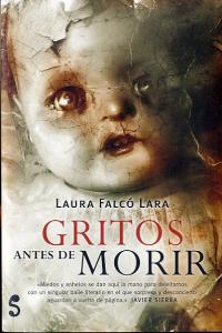 Gritos antes de morir, de FALCO LARA, LAURA | portada del libro