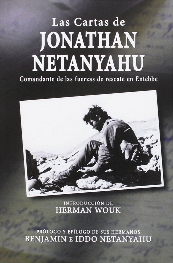 Las cartas de Jonathan Netanyahu, de Iddo Netanyahu | portada del libro