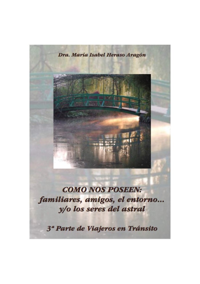 COMO NOS POSEEN: FAMILIARES, AMIGOS, EL ENTORNO... Y/O LOS SERES, de HERASO ARAGON, DRA. MARIA ISABEL | portada del libro