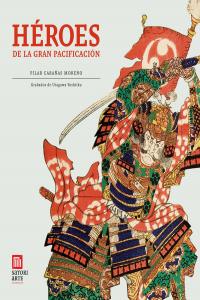 Heroes de la gran pacificación, de Cabañas, Pilar | portada del libro