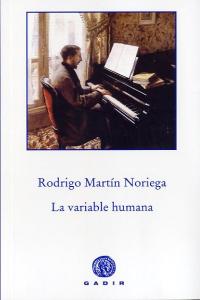 La variable humana, de Martín Noriega, Rodrigo | portada del libro