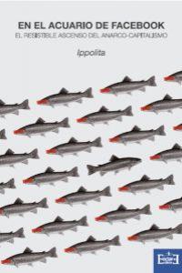 En el acuario de Facebook, de Ippolita | portada del libro