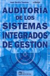 AUDITORIA DE LOS SISTEMAS INTEGRADOS DE GESTION, de SEVILLA TENDERO | portada del libro