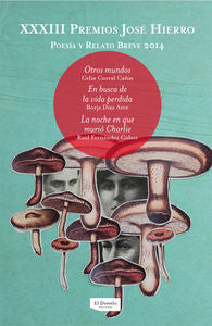Otros mundos , En busca de la vida perdida , La noche en que murió Charlie | portada del libro