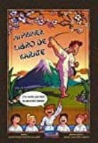 Mi primer libro de karate, de Simón Pedro Fuentes Navarro | portada del libro
