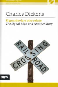 El guardavía y otro relato, de Dickens, Charles | portada del libro