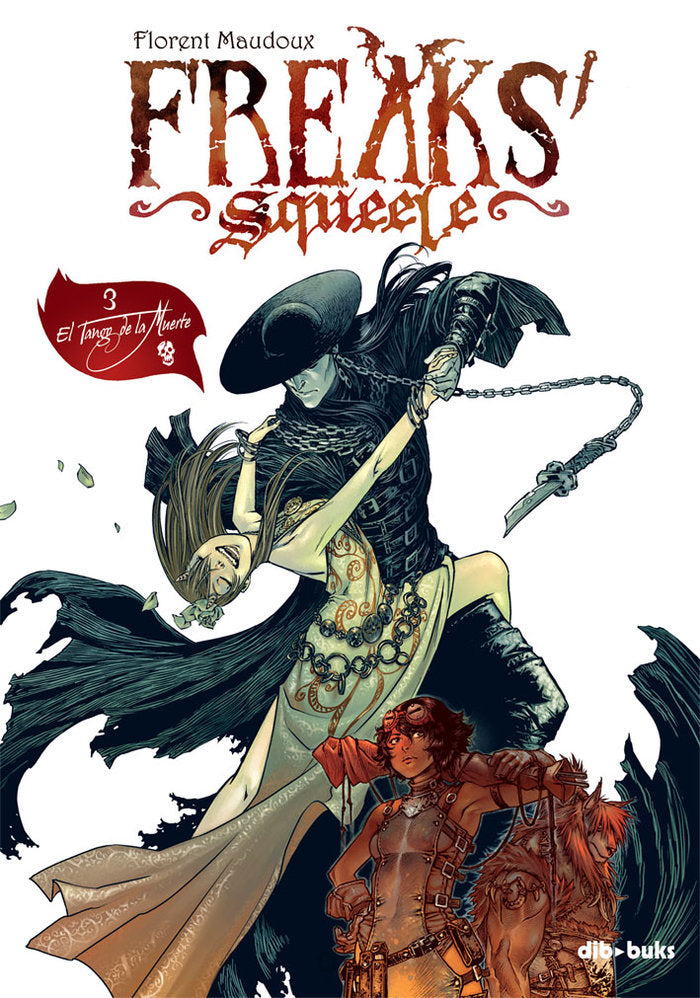 Freaks' Squeele 3, de Maudoux, Florent | portada del libro