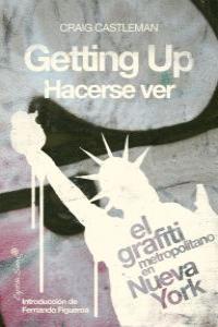 Getting Up / Hacerse Ver., de Castleman, Craig | portada del libro