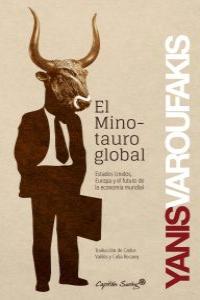 El Minotauro global, de Varoufakis, Yanis | portada del libro