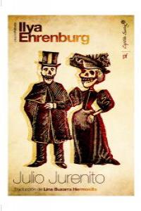 Julio Jurenito, de Ehrenburg, Ilya | portada del libro