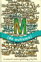 M (DE AUTISMO), de Varios autores | portada del libro