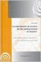 INTERVENCIóN DE PRECIOS DE LOS MEDICAMENTOS EN ESPAñA, LA, de FELIX LOBO | portada del libro