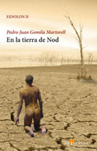 En la tierra de Nod, de Gomila Martorell, Pedro Juan | portada del libro