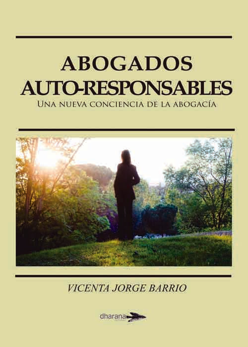 ABOGADOS AUTO-RESPONSABLES, de JORGE BARRIO, VICENTA | portada del libro