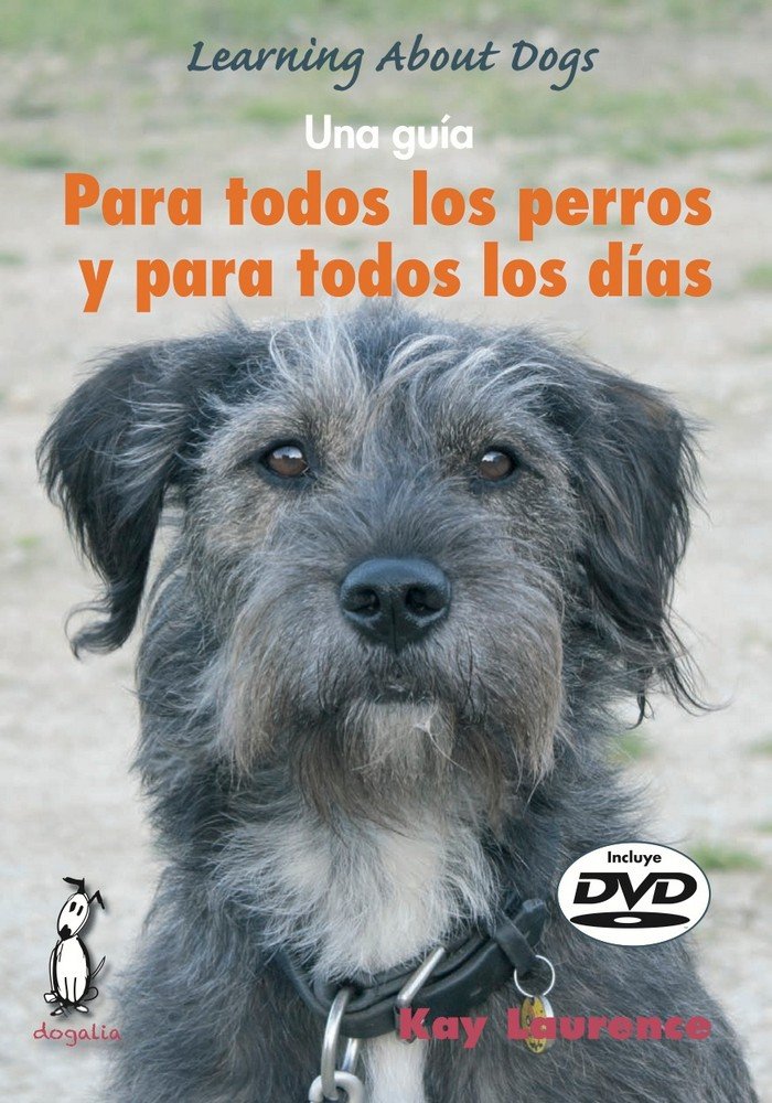 Para todos los perros y todos los días, de Laurence | portada del libro