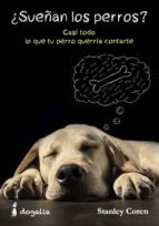 ¿Sueñan los perros?, de Stanley Coren | portada del libro