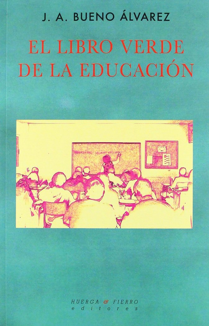 El libro verde de la eduación, de Bueno Álvarez | portada del libro