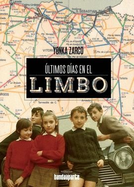 ULTIMOS DíAS EN EL LIMBO, de ZARCO, YONKA | portada del libro