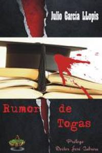 Rumor de togas, de GARCíA-LLOPIS | portada del libro