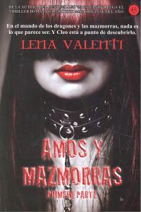 Amos y mazmorras I, de VALENTI, LENA | portada del libro