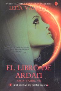 SAGA VANIR VII LIBRO DE ARDAN, de VALENTI,LENA | portada del libro