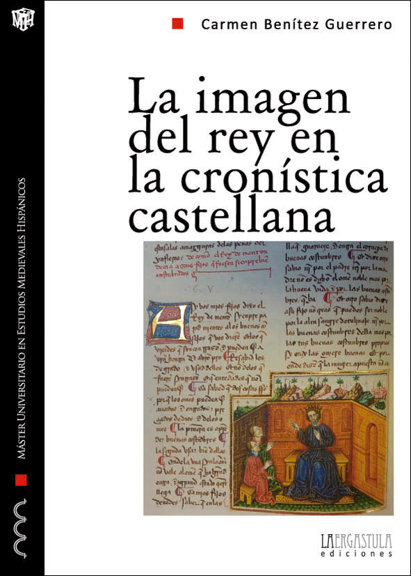 La imagen del rey en la cronística castellana, de Benítez Guerrero | portada del libro