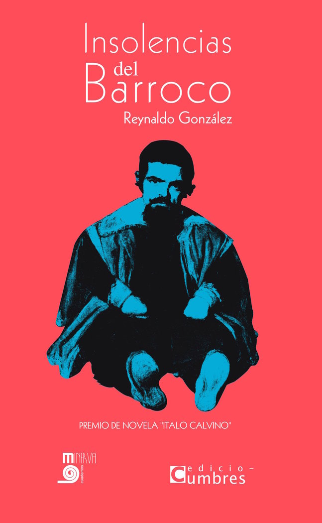 Insolencias del barroco, de Gonzáçlez, Reynaldo | portada del libro