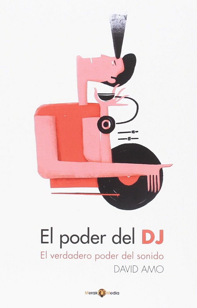 El Poder del DJ, de Amo | portada del libro