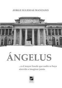 Angelus, de IGLESIAS MANZANO, JORGE | portada del libro