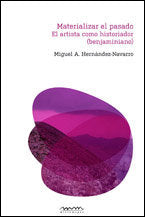 MATERIALIZAR EL PASADO, de HERNANDEZ-NAVARRO | portada del libro