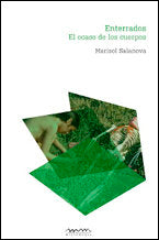 Enterrados. El ocaso de los cuerpos, de Salanova Burguera | portada del libro