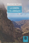GOMERA Y EL ARREBATO,LA, de CANO GUITARTE | portada del libro
