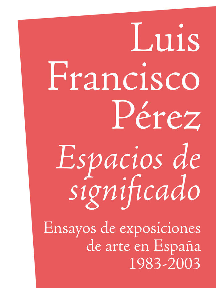 Espacios de Significado, de Francisco Pe?rez, Luis | portada del libro