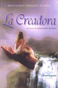 La Creadora, de Fernández Romera, Montserrat | portada del libro