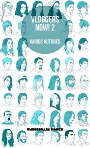 Vloggers now! 2 | portada del libro
