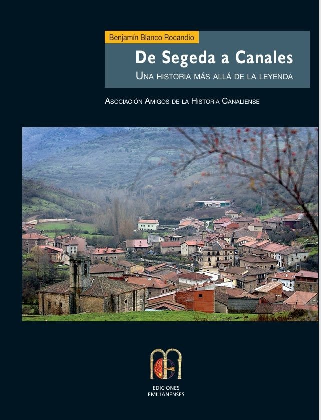 DE SEGEDA A CANALES, de BLANCO ROCANDIO, BENJAMIN | portada del libro