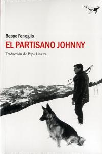 El partisano Johnny, de Fenoglio, Beppe | portada del libro