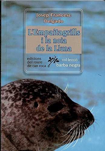 L'EMPAITAGRILLS I LA NOIA DE LA LLUNA, de Delgado, Josep-Francesc | portada del libro