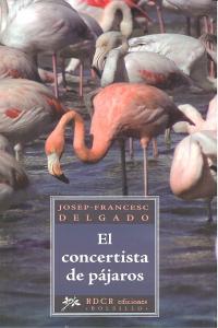 El concertista de pájaros, de DELGADO | portada del libro