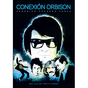 CONEXION ORBISON, de NAVARRO VARAS | portada del libro