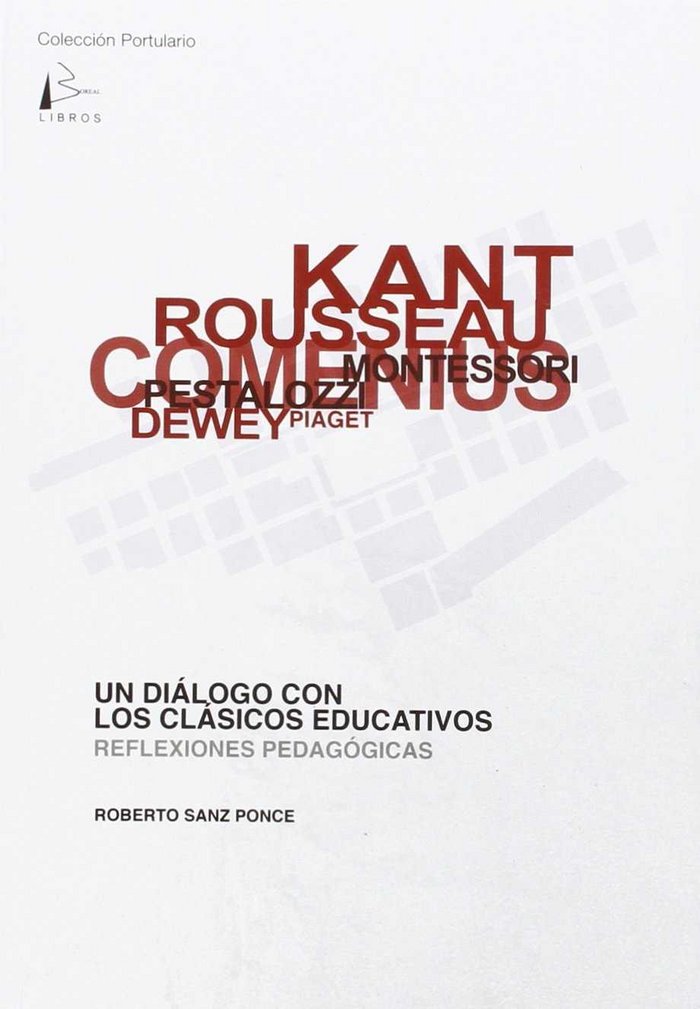 UN DIáLOGO CON LOS CLáSICOS EDUCATIVOS, de SANZ PONCE | portada del libro
