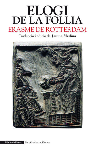 Elogi de la follia, de de Rotterdam, Erasme | portada del libro