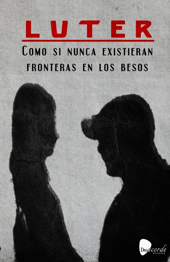 COMO SI NUNCA EXISTIERAN FRONTERAS EN LOS BESOS, de EDUARDO GARCÍA MARTÍN | portada del libro